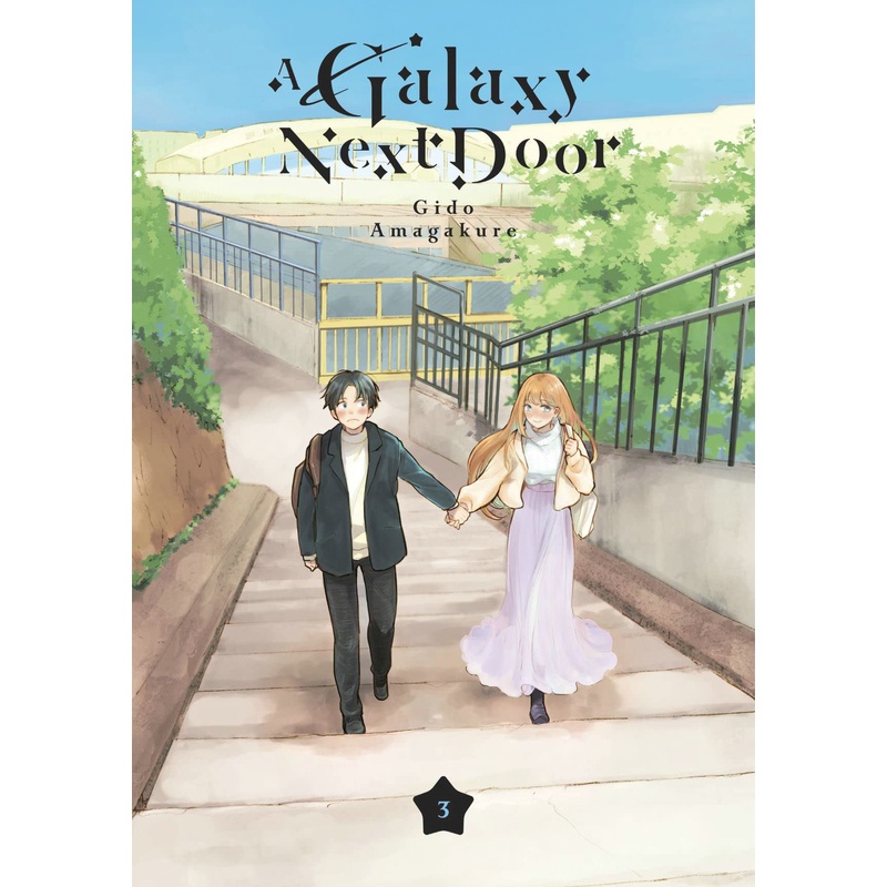 A Galaxy Next Door Volume 3