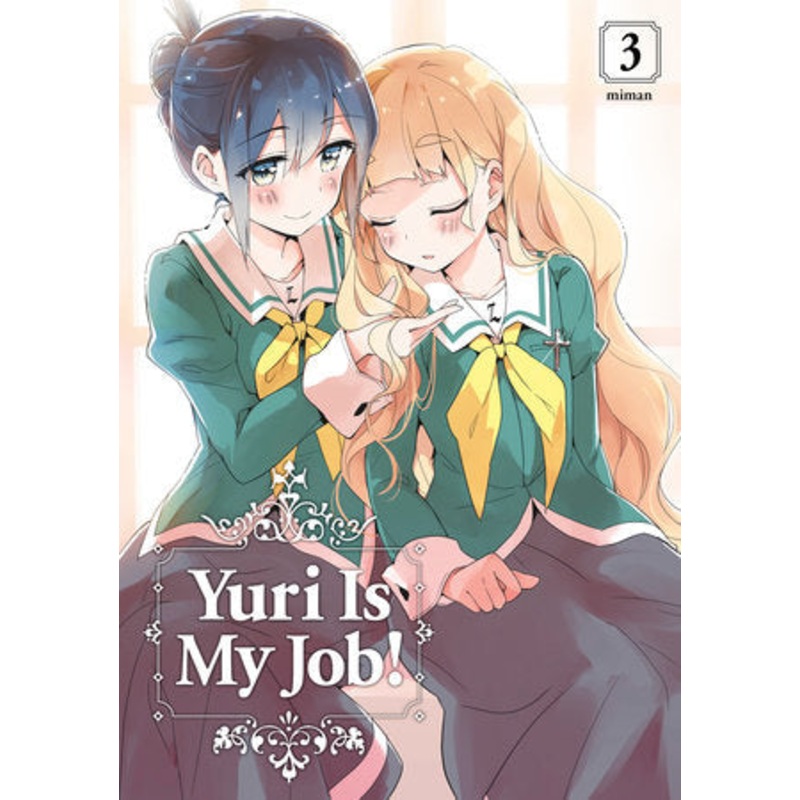 Yuri Is My Job! Volume 3