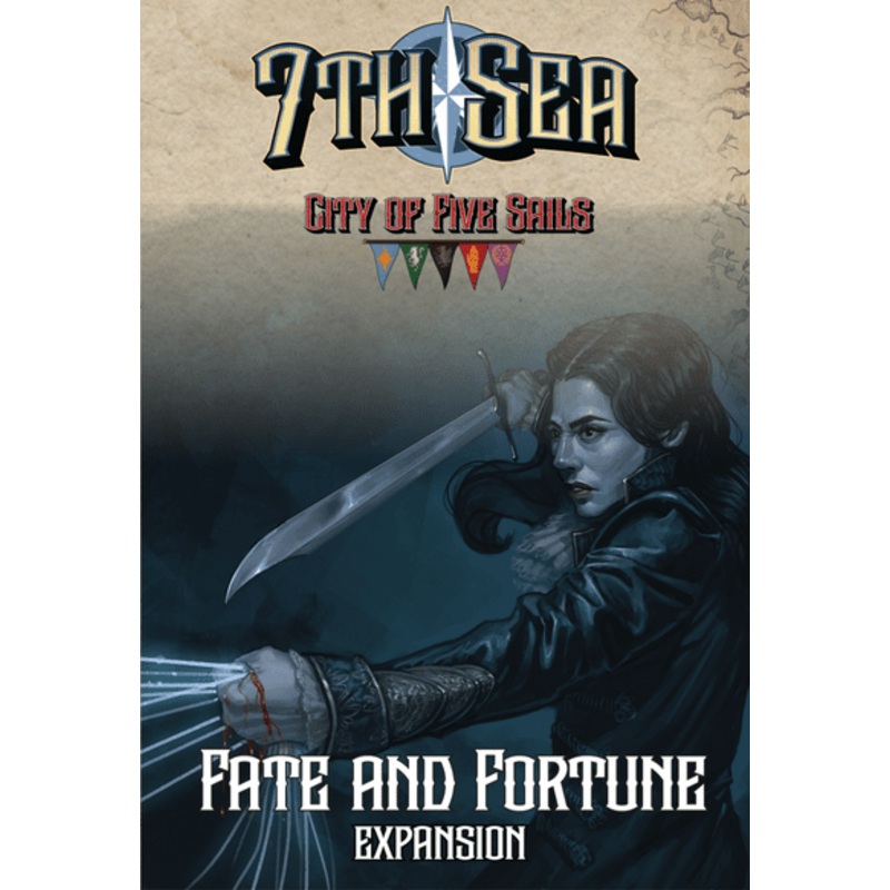 7th Sea: City of Five Sails  Fate and Fortune *PRE-ORDER*
