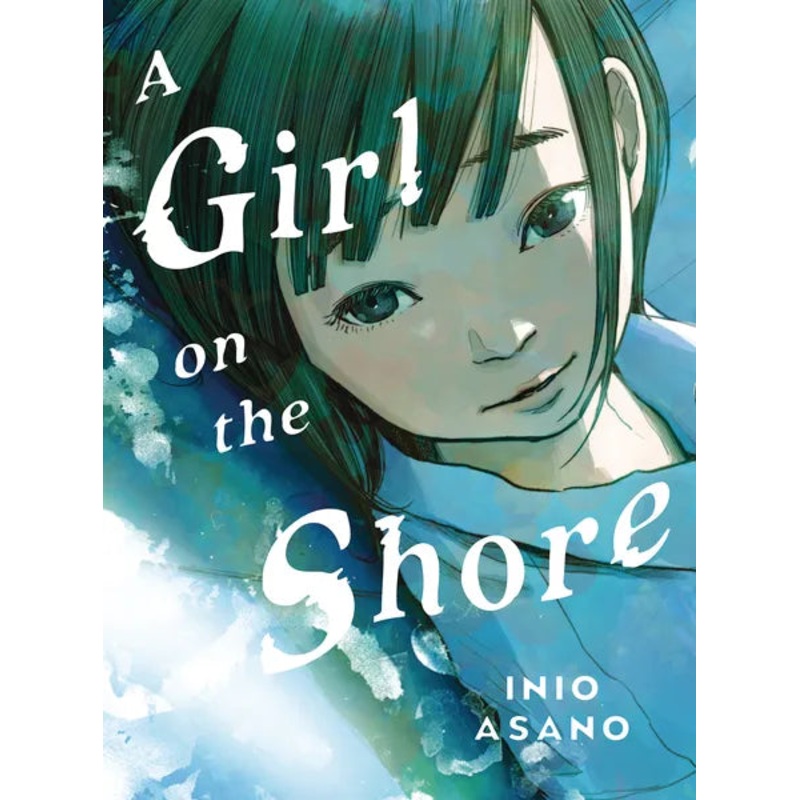 A Girl On The Shore: Collector’s Edition HC