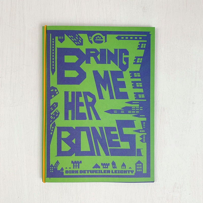 Bring Me Her Bones