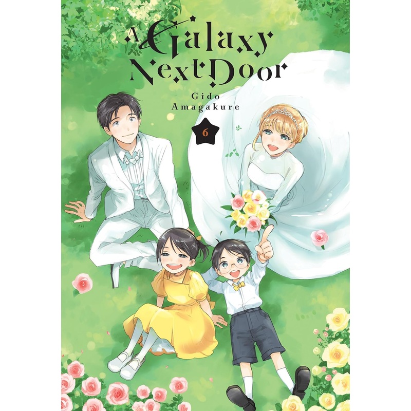 A Galaxy Next Door Volume 6
